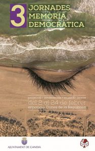 Les III Jornades de Memòria Democràtica de Gandia s'han centrat en el paper de la dona en la República 1 cartell 3 Jornades de Memoria Democratica