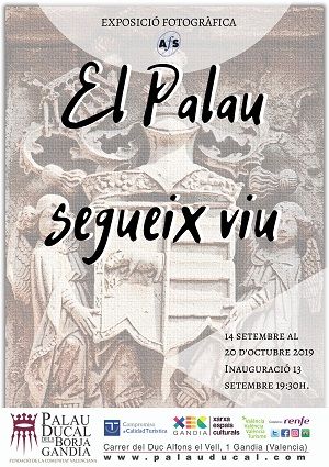"El Palau segueix viu" exposició fotogràfica al Palau Ducal 1 El palau segueix viu poster