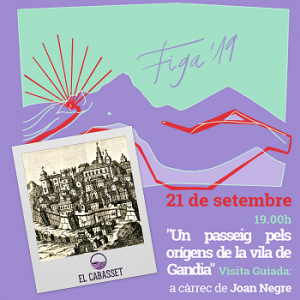 Activitats de La Fira de Gandia Autogestionada (FiGA) 1 Visita Gandia Joan Negre