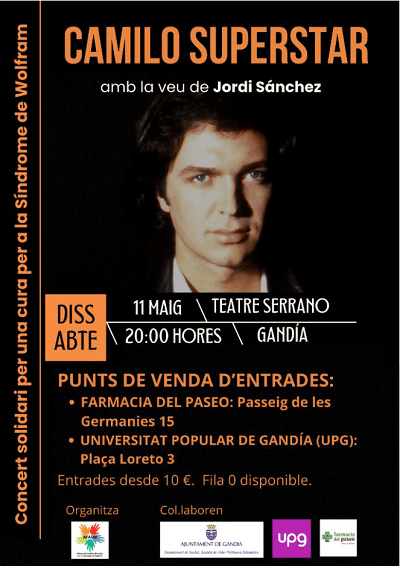 El Teatre Serrano de Gandia acull el concert 'Camilo Superstar' per col·laborar en la investigació de la Síndrome de Wolfram 1 cartell