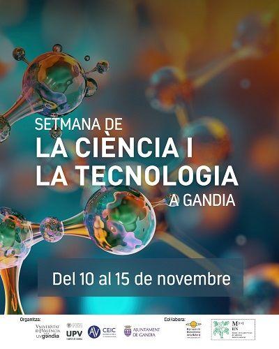 Gandia acull la setmana de la ciència i la tecnologia 1 Gandia Setmana de la ciencia i la Tecnologia cartell