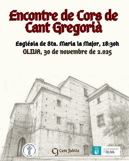 Oliva, Capital Valenciana del Cant Gregorià per un Dia 1 CARTELL ENCONTRE CANT GREGORIA OLIVA