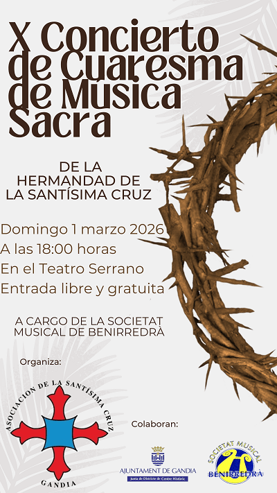 El teatre Serrano acollirà el X Concert de Quaresma de Música Sacra de la Germandat de la Santíssima Creu 1 Setmana Santa de Gandia Concert de Quaresma