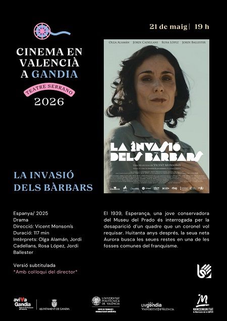 El cicle "Cinema en Valencià" projecta a Gandia el drama històric 'La invasió dels bàrbars' 1 Gandia Cartell Invasio dels Barbars