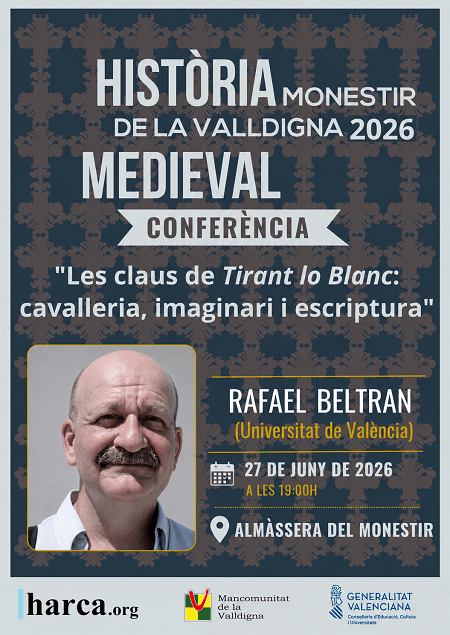 La Valldigna desmuntarà els secrets més ocults del ‘Tirant lo Blanc’ de la mà de la màxima autoritat mundial 2 Cartell conferencia 27 juny 2026 Rafael Beltran Llavador
